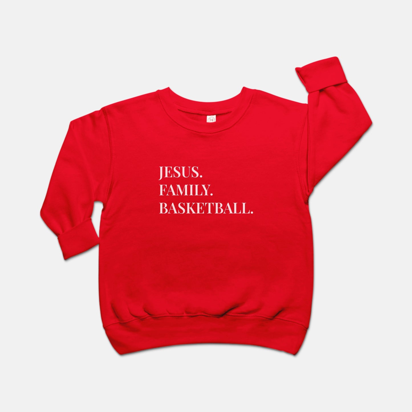 "Jesus. Family. Basketball." Toddler Crew Neck Sweatshirt with White Lettering
