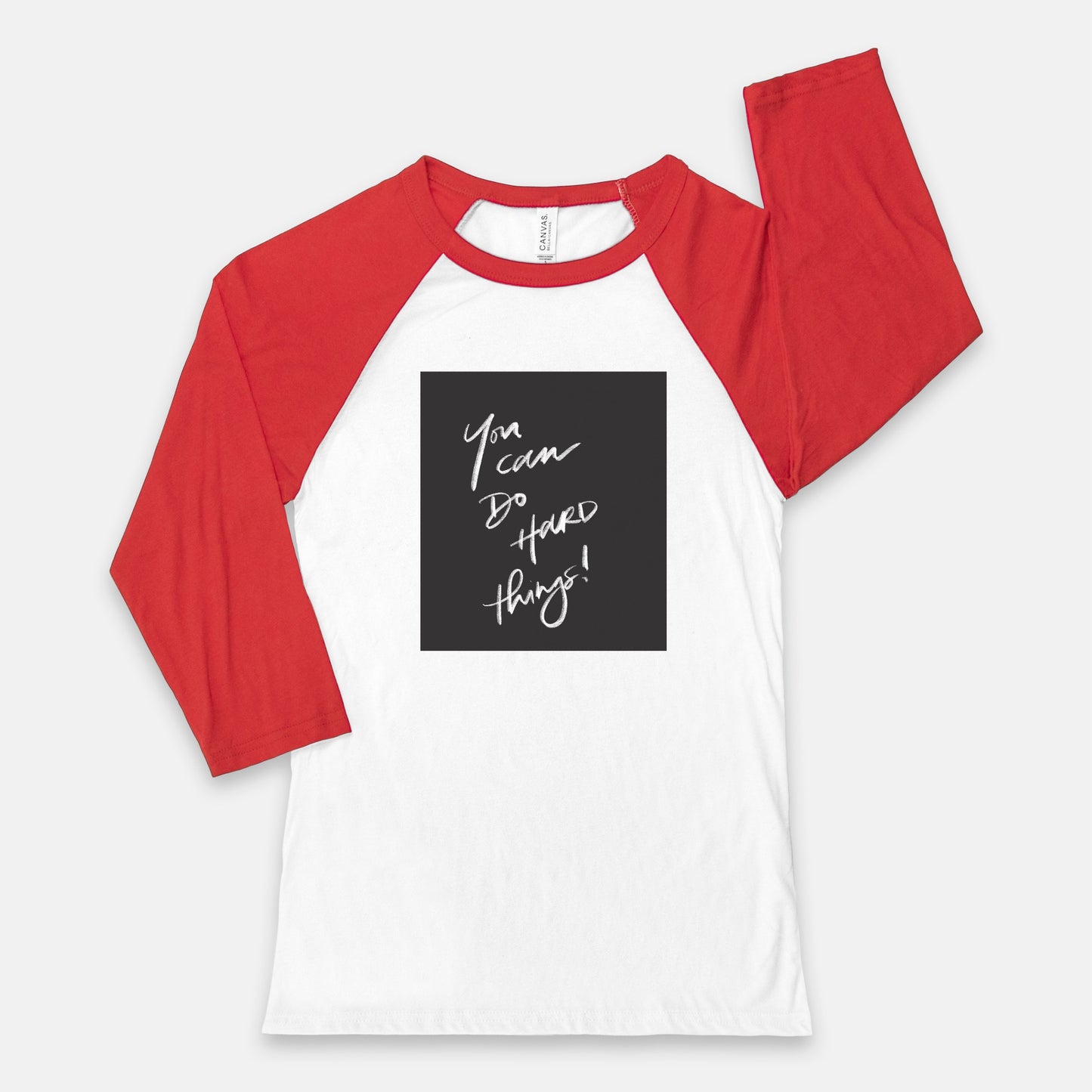 “You Can Do Hard Things” Baseball Tee